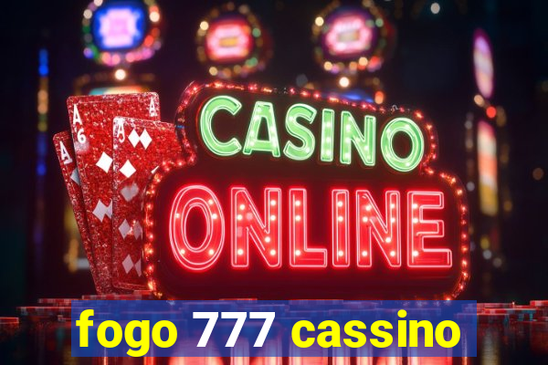 fogo 777 cassino